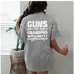 "Grandpas With Pretty Granddaughters" Funny T-Shirt - Protective Grandpa Graphic Tee, Premium 100% Cotton Humor Shirt, Funny Gift for Grandfather, Sarcastic Family Protection Top, Soft Lived-In Patriotic Humor Apparel