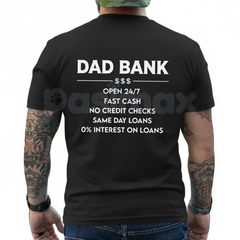 "Dad Bank 24/7" Funny Father's Day T-Shirt â Humorous ATM Provider Men's Graphic Tee