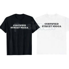 "Certified Street" Urban Graphic T-Shirt - Authentic Streetwear Culture Tee, Modern Hypebeast Style Apparel, Classic Streetwear Logo Shirt
