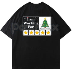"I Am Working For Christmas Break" Holiday Cheer Shirt â Funny End-of-Year Slogan Tee, Relatable Work Stress Apparel, Christmas Countdown Gift