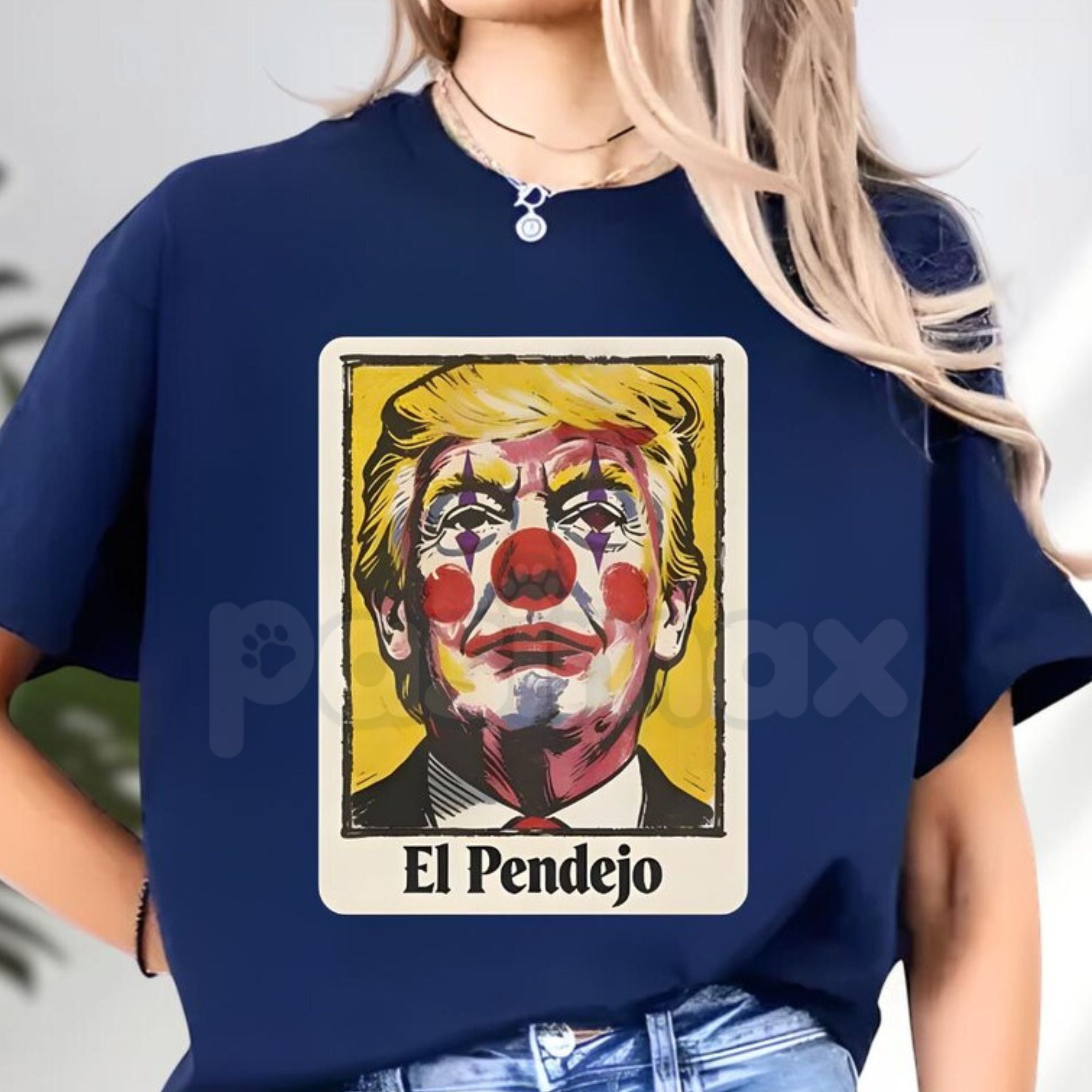 "El Pendejo" Viral Political T-Shirt â Satirical Clown Portrait Graphic Tee, Premium 100% Cotton Mockery Statement Top, Soft Lived-In Heavyweight Protest Culture Shirt, Made in USA