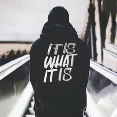 "It Is What It Is" Distressed Print Hoodie â Basic Men's Casual Pullover, Laid-Back Vibe Streetwear