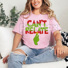 "Can't Relate" Holiday Tee - Funny Anti-Christmas Slogan Shirt, Sarcastic Seasonal Apparel, Jaded Holiday Humor Gift