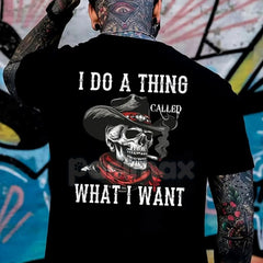 "I Do What I Want" Unapologetic Slogan T-Shirt - Unisex Bold Statement Tee, Freedom & Independence Apparel