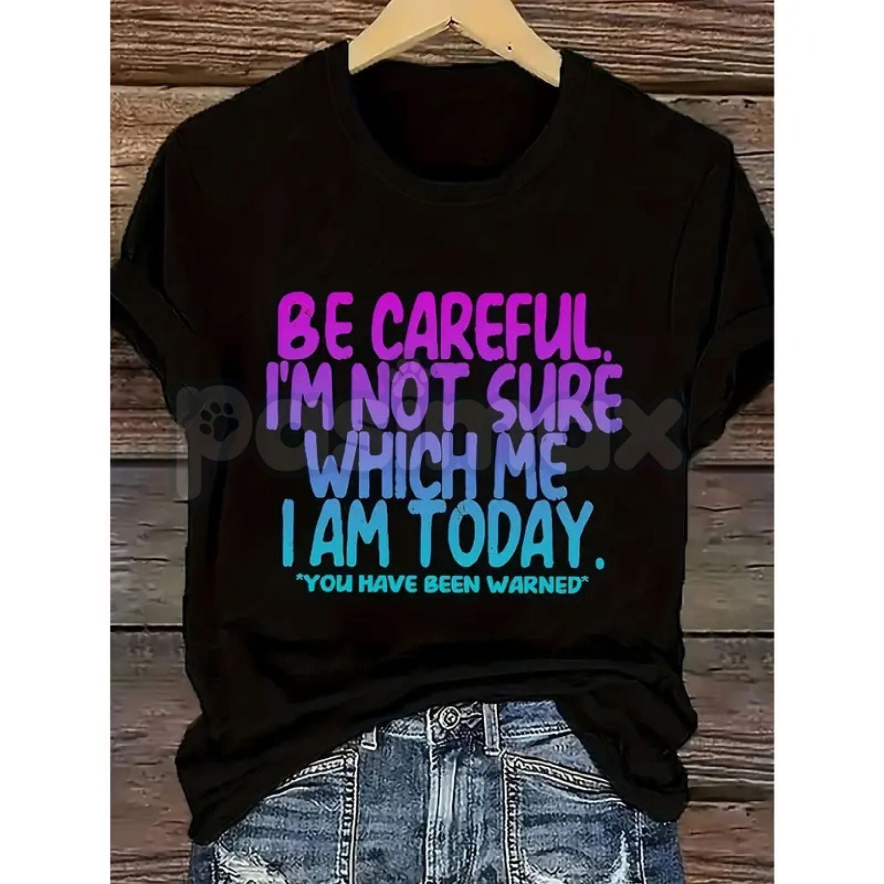 "Be Careful I'm Not Sure Which Me I Am Today" T-Shirt â Funny Relatable Mood Graphic Tee, Premium 100% Cotton Sarcastic Personality Top, Soft Lived-In Heavyweight Daily Disclaimer Shirt, Made in USA