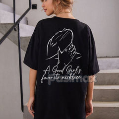 "A Good Girl's Favorite Necklace" T-Shirt - Funny Women Graphic Tee, Ladies Summer Outfit