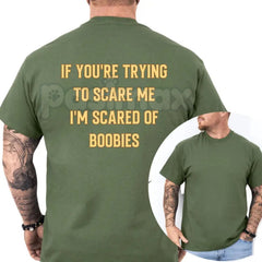 "I'm Scared Of Boobies" Funny Men's T-Shirt - Ironic Adult Humor Graphic Tee, Premium 100% Cotton Sarcastic Men's Gift, Witty Joke Gag Shirt for Guys, Soft Lived-In Heavyweight Casual Menswear, Funny Statement Party Top