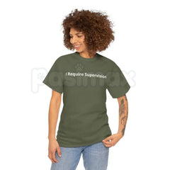 "I Require Supervision" Funny T-Shirt â Sarcastic Adulting Humor Graphic Tee, Premium 100% Cotton Relatable Phrase Top, Soft Lived-In Heavyweight Warning Label Shirt, Made in USA