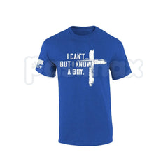 "I Can't But I Know A Guy" Men's Christian T-Shirt â Funny Jesus Cross Graphic Tee, Premium 100% Cotton Faith-Based Humor Top, Soft Lived-In Heavyweight Religious Statement Shirt, Made in USA