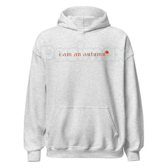 "I Am An Autumn" Embroidered Unisex Hoodie â Cozy Fall Vibes Apparel, Heavy Blend Comfort Sweater