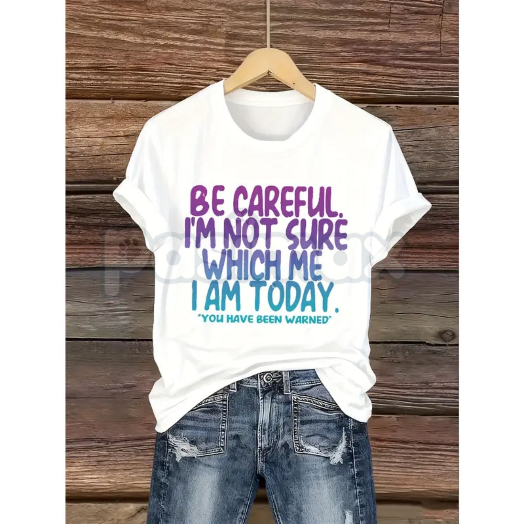 "Be Careful I'm Not Sure Which Me I Am Today" T-Shirt â Funny Relatable Mood Graphic Tee, Premium 100% Cotton Sarcastic Personality Top, Soft Lived-In Heavyweight Daily Disclaimer Shirt, Made in USA