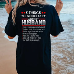 "5 Things You Should Know About My Husband" T-Shirt - Funny Wife Tee, Gift for Her from Husband