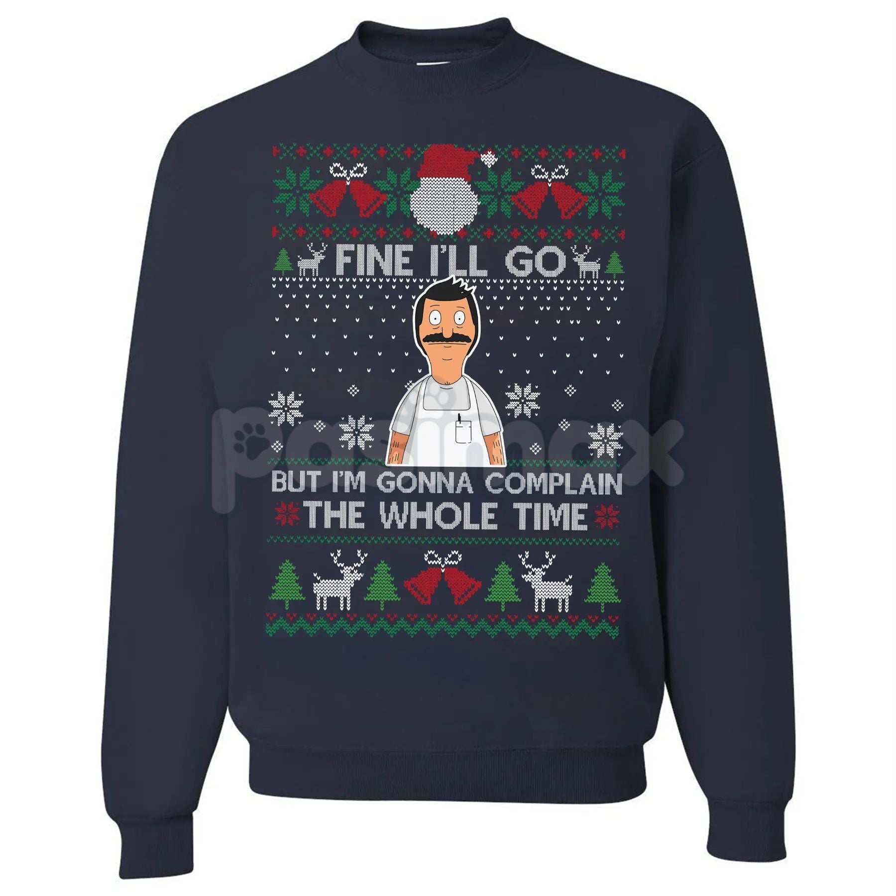 "Fine I'll Go But I'm Gonna Complain The Whole Time" Ugly Christmas Sweatshirt | Funny Relatable Holiday Jumper | Introvert Xmas Gag Gift