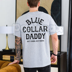 "Blue Collar Daddy" Industrial Graphic T-Shirt â Retro Workwear Aesthetic Tee, Premium 100% Cotton Trade Worker Top, Soft Lived-In Heavyweight Blue Collar Pride Shirt, Made in USA