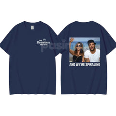 "And We're Spiraling" Meme T-Shirt - "The Degenerates Are Here" Graphic Tee, Funny Jersey Shore Slogan Shirt, Unisex Party Top