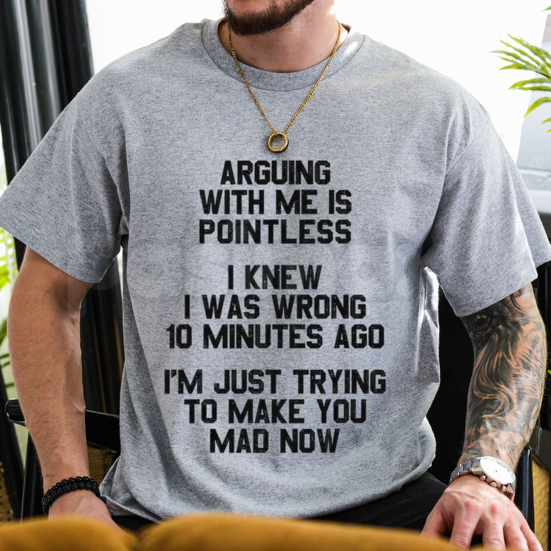 "Arguing with Me Is Pointless" Funny Saying T-Shirt â Sarcastic Sassy Novelty Quote Statement Graphic Tee