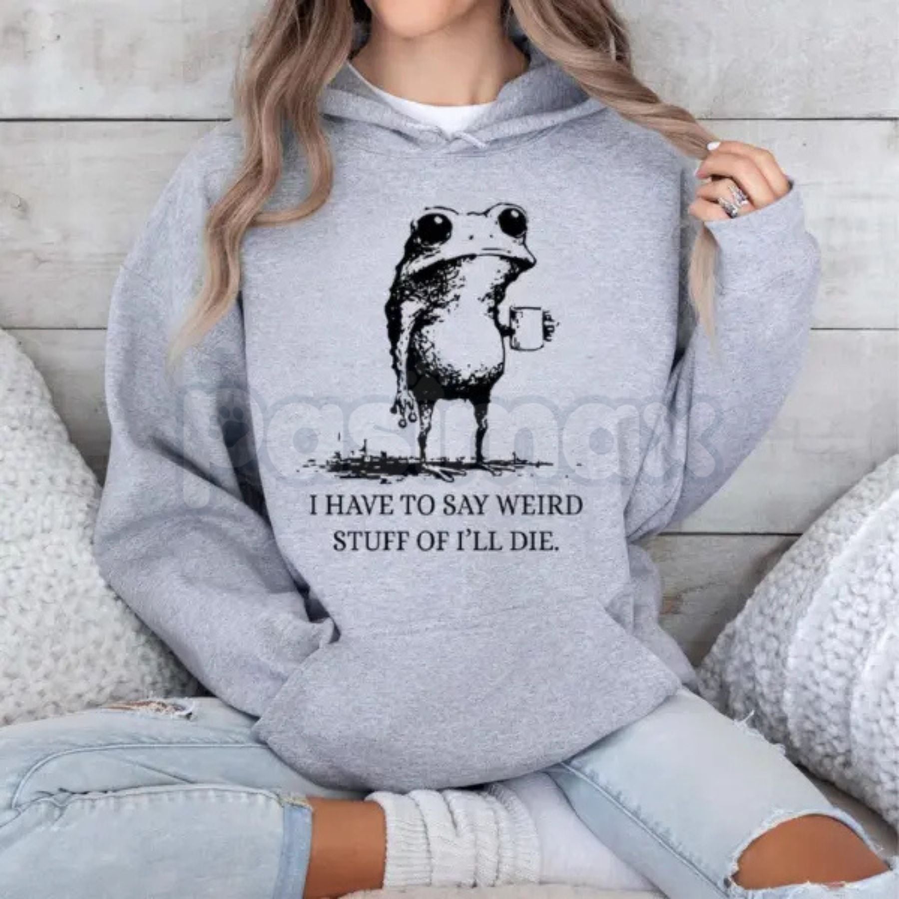 "I Have To Say Weird Stuff Or I'll Die" Funny Frog Hoodie â Meme Slogan Pullover, Quirky Humorous Apparel, Unisex