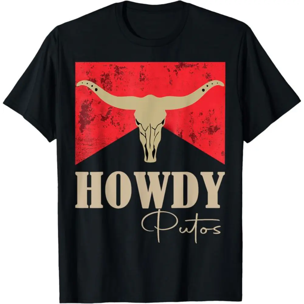 "Howdy Putos" Rebel Cowboy T-Shirt - Unisex Bull Skull Outlaw Graphic Tee, Edgy Country Slang Apparel, Western Heritage Humor