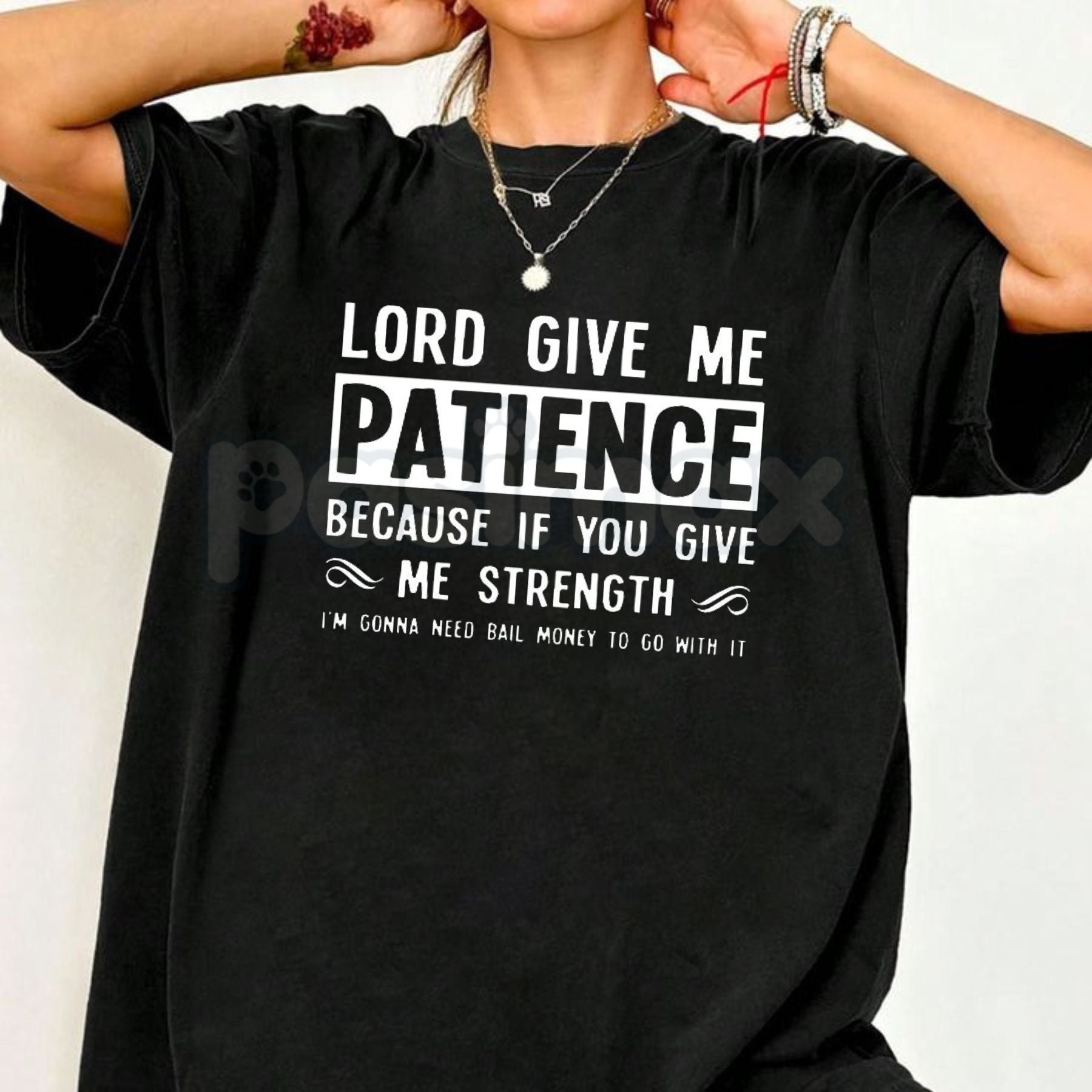 "Lord Give Me Patience" Casual T-Shirt â Funny Crew Neck Graphic Tee, Premium 100% Cotton Sarcastic Religious Humor Top, Soft Lived-In Heavyweight Relatable Statement Shirt, Made in USA