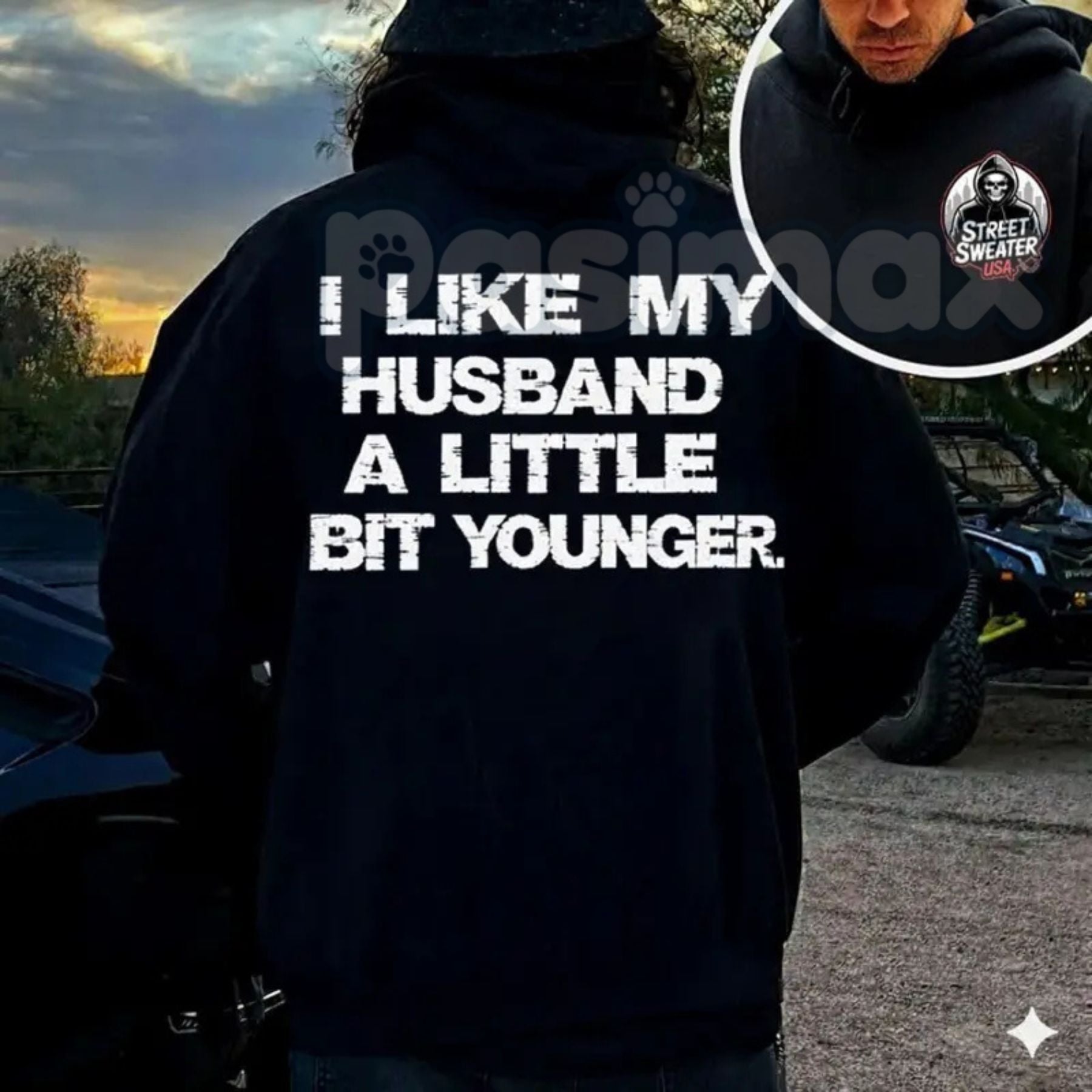 "I Like My Husband A Little Bit Younger" Hoodie â Funny Slogan Pullover, Humorous Age Gap Marriage Apparel, Unisex