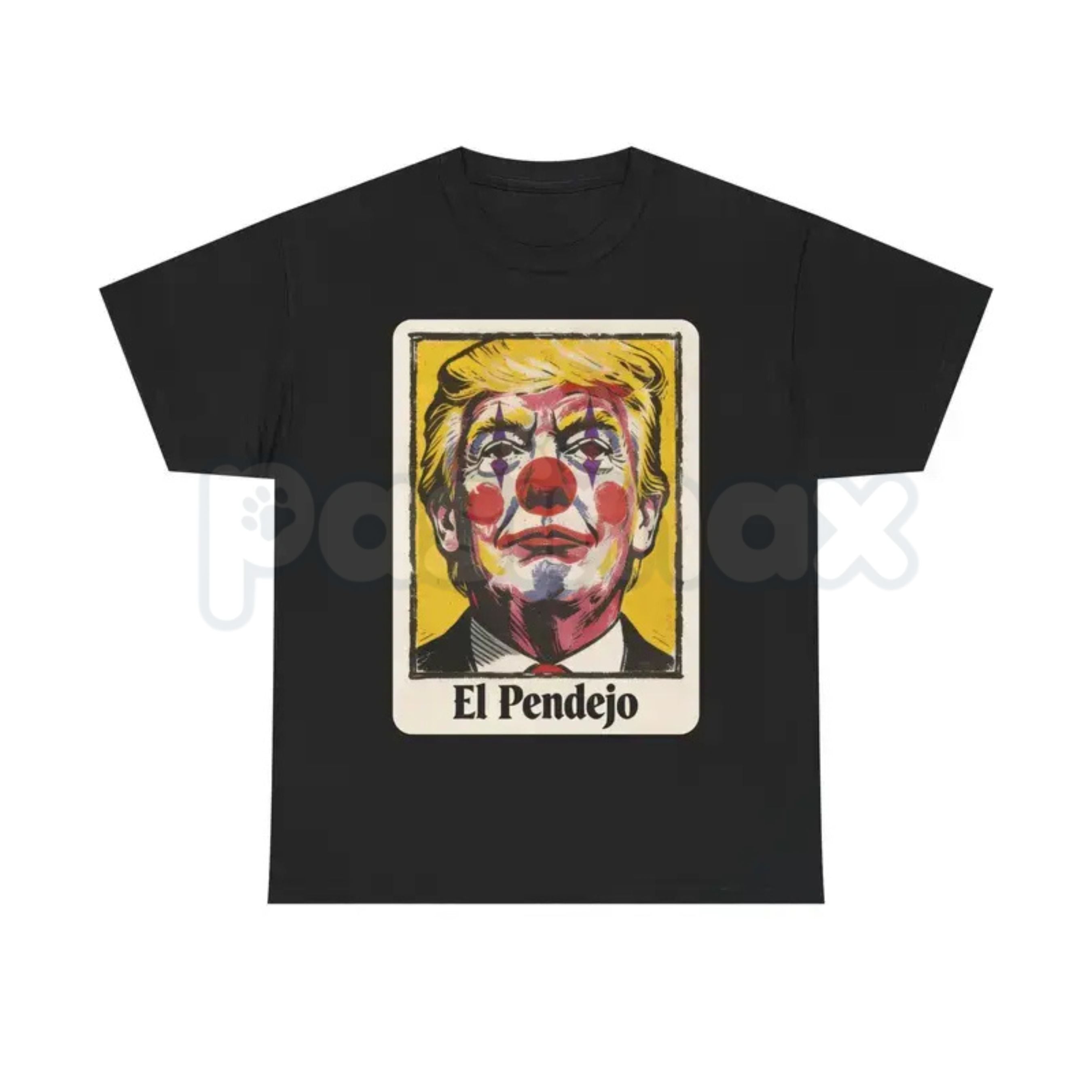 "El Pendejo" Viral Political T-Shirt â Satirical Clown Portrait Graphic Tee, Premium 100% Cotton Mockery Statement Top, Soft Lived-In Heavyweight Protest Culture Shirt, Made in USA