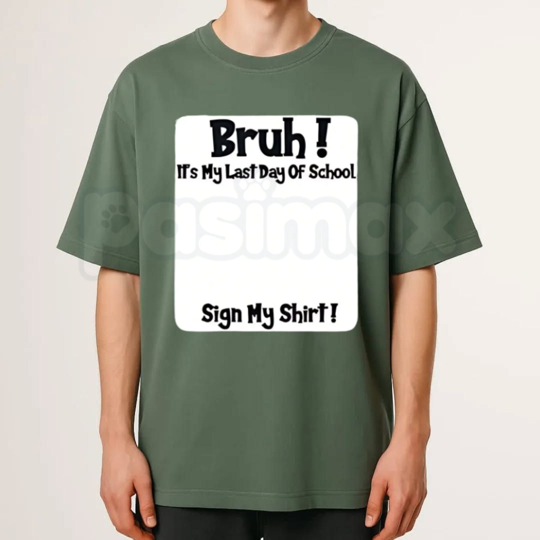 "Bruh It's My Last Day Of School" Sign My T-Shirt â 2026 Graduation Keepsake Tee, Premium 100% Cotton Autograph Graphic Top, Soft Lived-In Heavyweight Class of 2026 Party Shirt, Made in USA