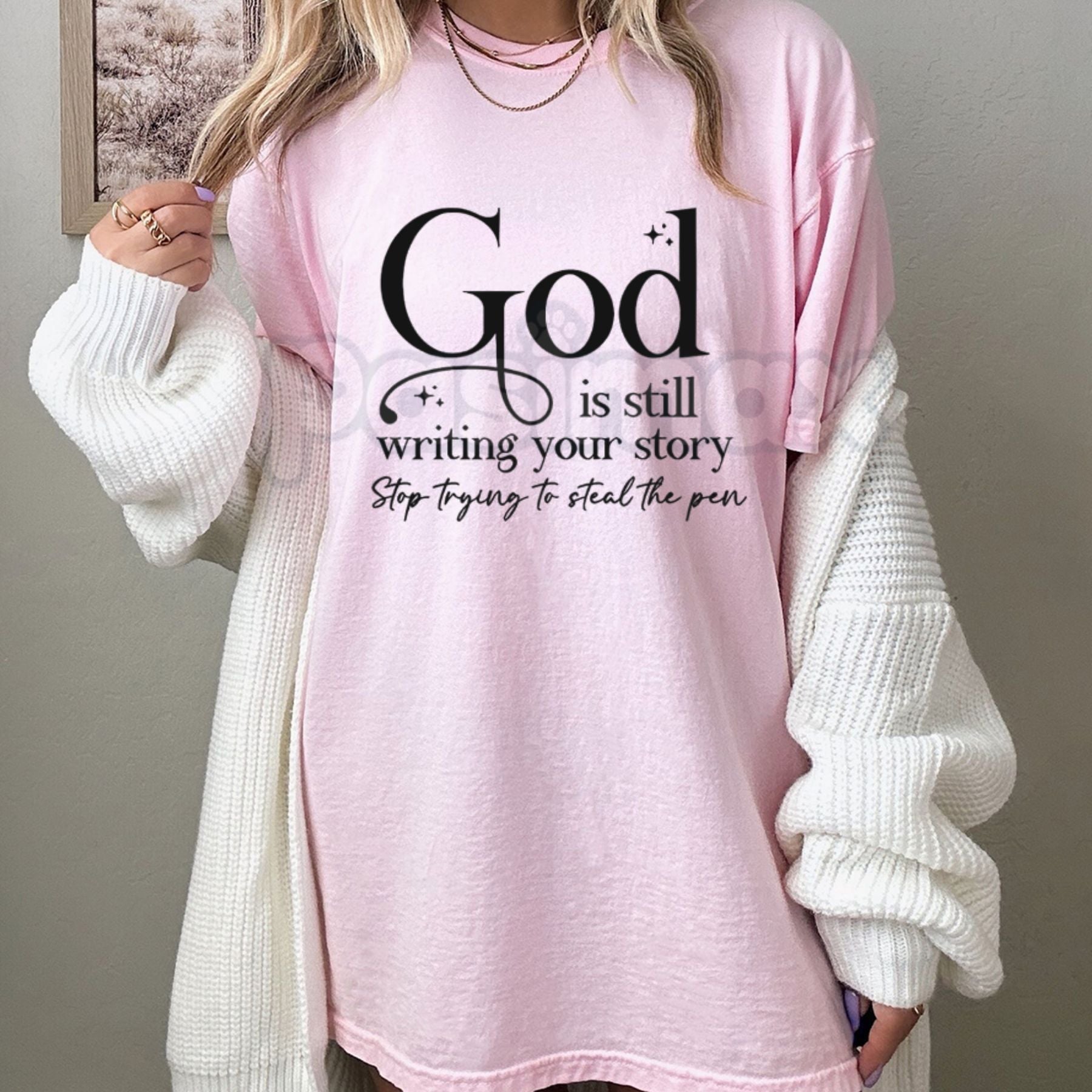 "God Is Still Writing Your Story" Christian T-Shirt â Inspirational Faith Graphic Tee, Premium 100% Cotton Grace Top, Soft Lived-In Heavyweight Storyteller Shirt, Made in USA