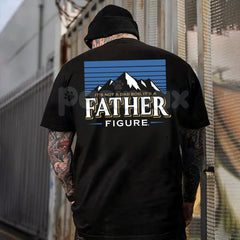 "Father Figure" Funny Dad Tee for Men - Fatherhood Humor Gift, Ironic Dad Slogan T-Shirt, Best Father Figure Apparel
