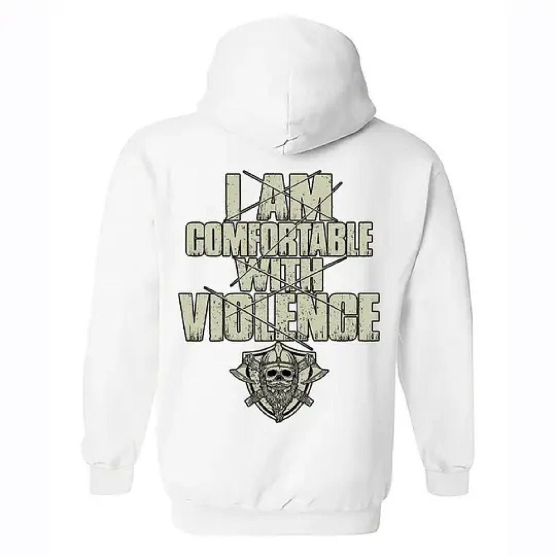 "I Am Comfortable With Violence" 2-Side Hoodie â Bold Statement Pullover, Edgy & Unapologetic Attitude Apparel, Unisex