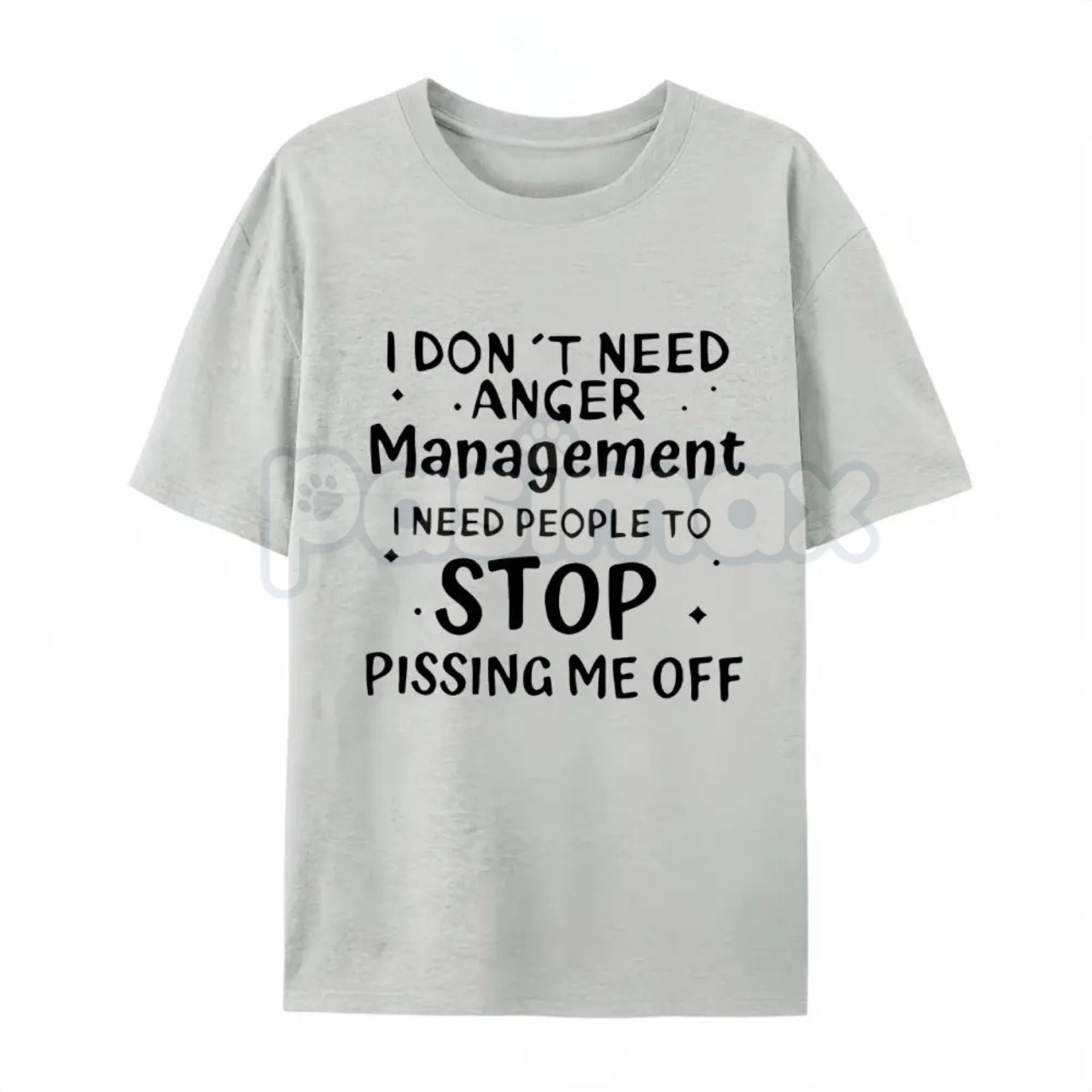 "I Don't Need Anger Management" T-Shirt â Funny Sarcastic Graphic Tee, Premium 100% Cotton Witty Quote Top, Soft Lived-In Heavyweight Brutal Honesty Shirt, Made in USA