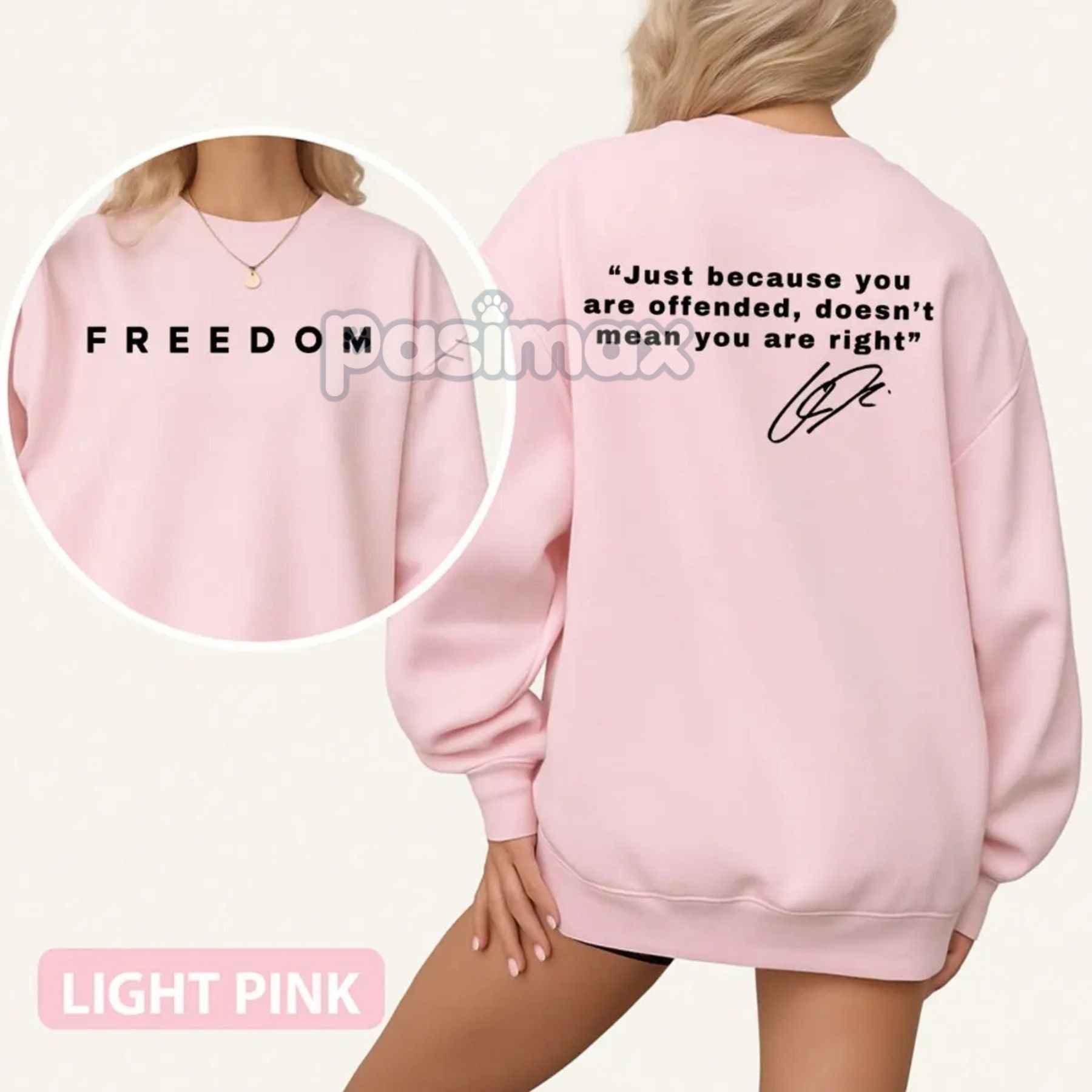 "Just Because You're Offended" Sweatshirt â Freedom of Speech Quote