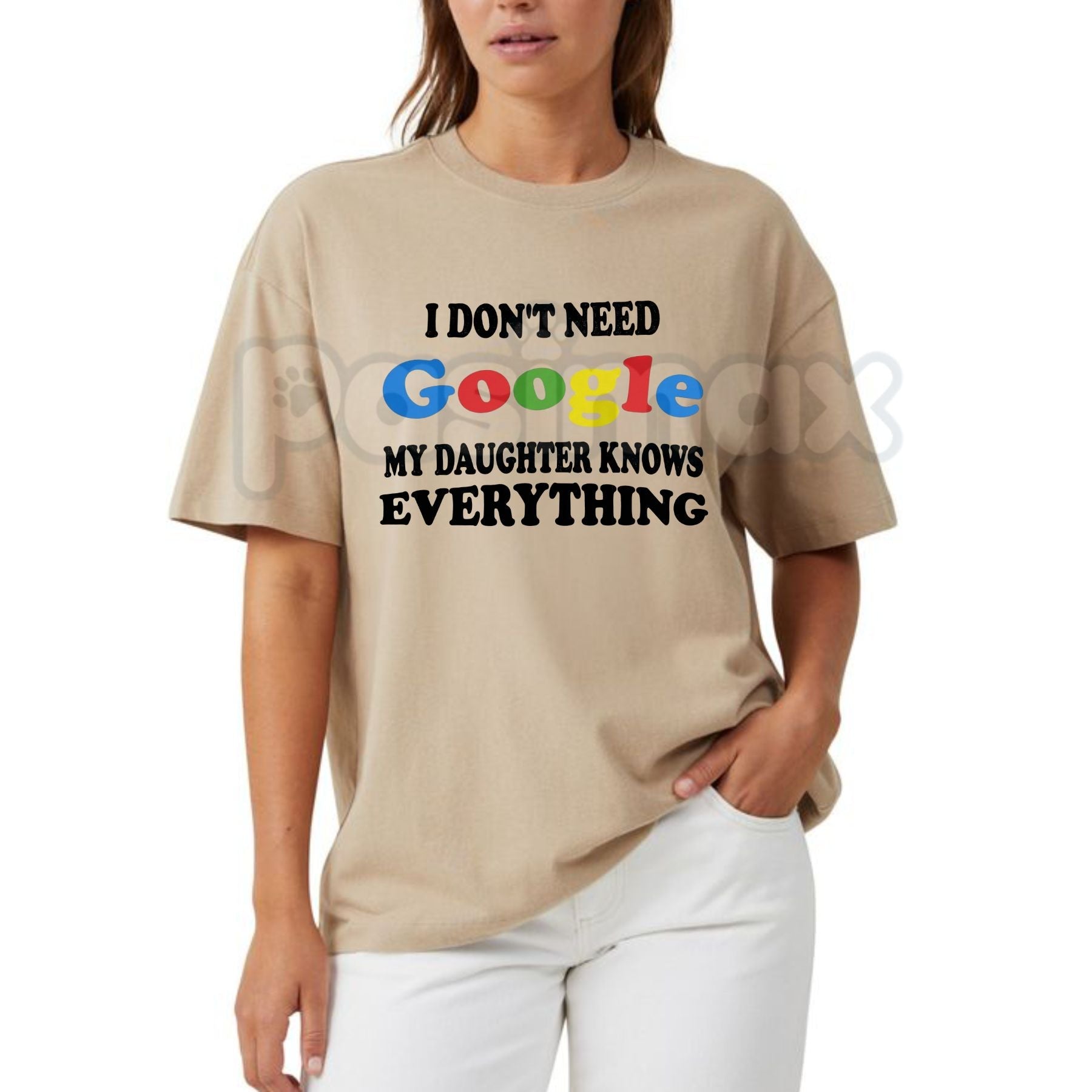 "I Don't Need Google My Daughter Knows Everything" T-Shirt â Funny Parent Sarcastic Graphic Tee, Premium 100% Cotton Girl Dad Top, Soft Lived-In Heavyweight Fatherhood Shirt, Made in USA