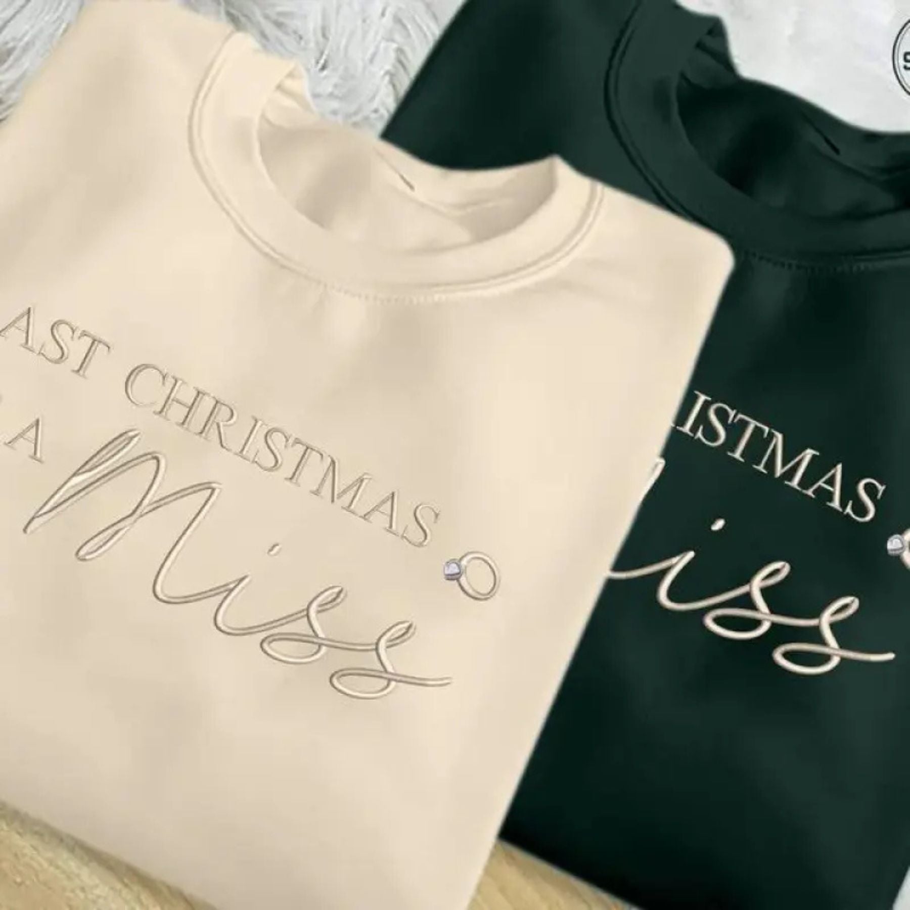 "Last Christmas as a Miss" Embroidered Sweatshirt â Bridal Holiday Crewneck