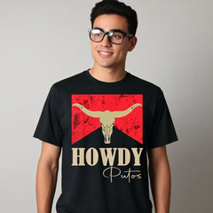 "Howdy Putos" Rebel Cowboy T-Shirt - Unisex Bull Skull Outlaw Graphic Tee, Edgy Country Slang Apparel, Western Heritage Humor